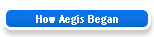 How Aegis Began